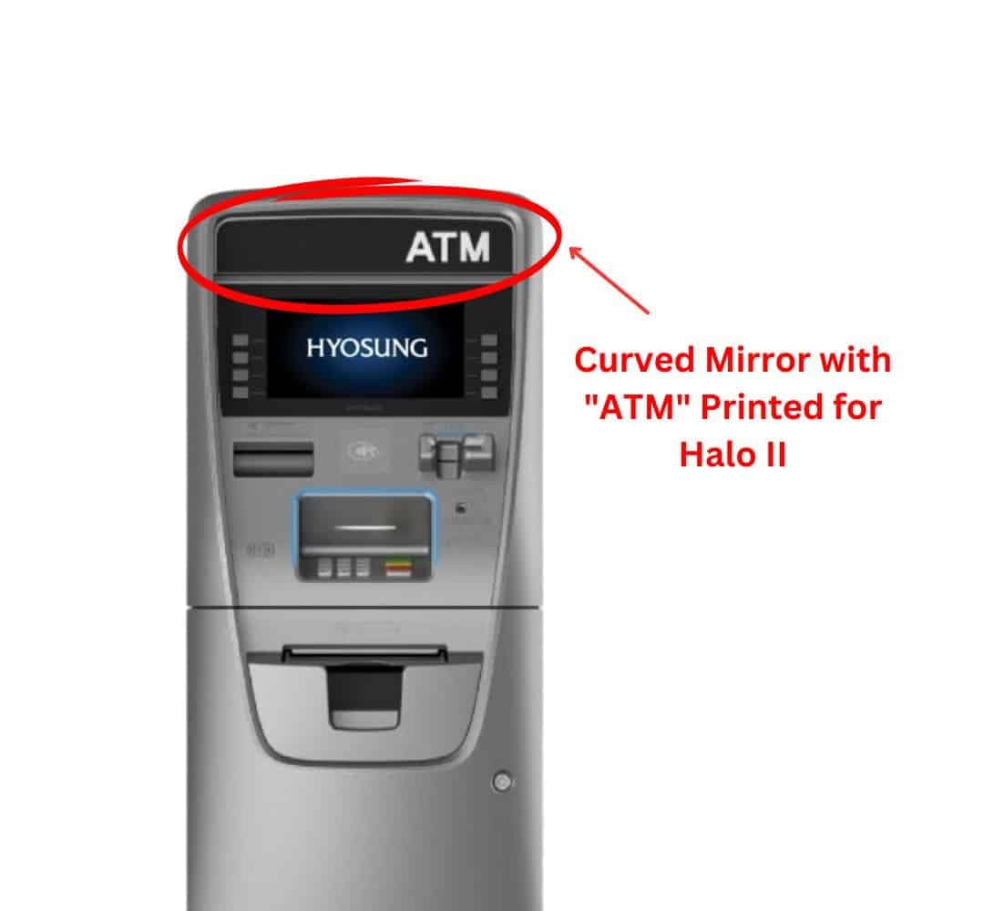 Hyosung Curved Mirror with "ATM" Printed for Halo II Part Number: S4933000434