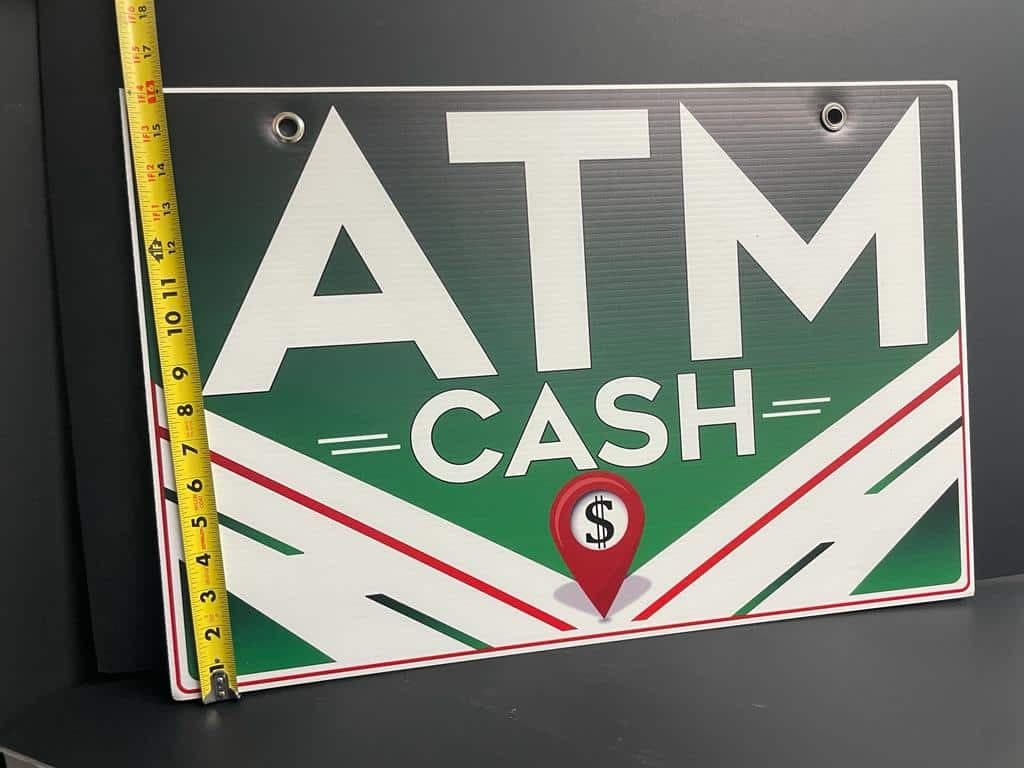 1 Double-Sided Coroplast ATM Sign with Metal Grommet - 16x24 Inches (Green)